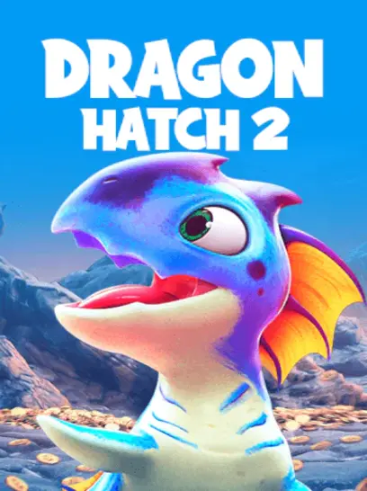 Dragon Hatch 2 combină magie și jackpoturi spectaculoase